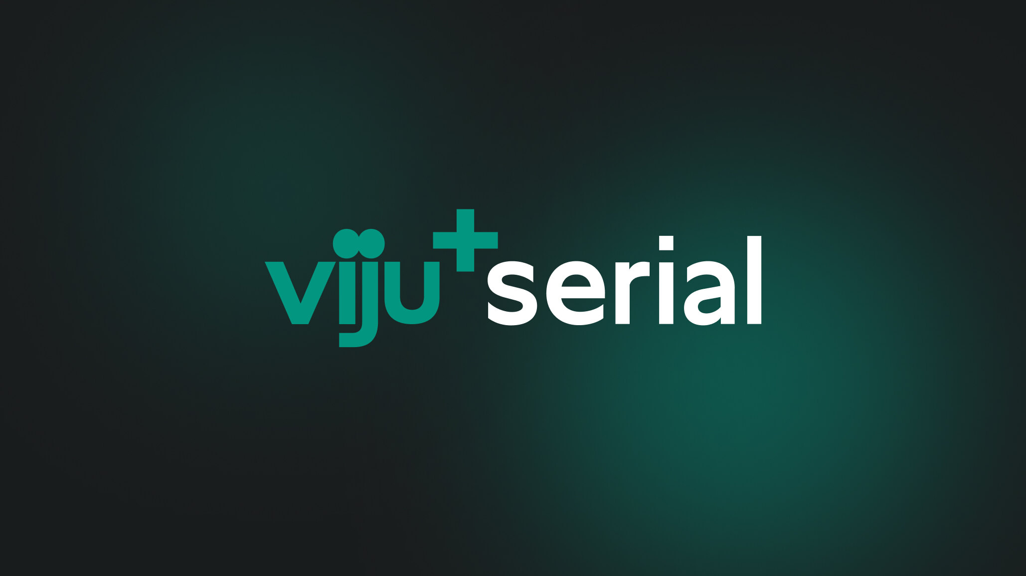 viju+ Serial